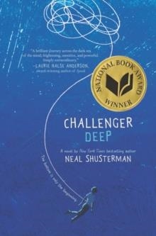 CHALLENGER DEEP | 9780061134111 | NEAL SHUSTERMAN