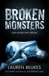 BROKEN MONSTERS | 9780007464616 | LAUREN BEUKES