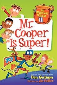 MY WEIRD SCHOOL 1: MR. COOPER IS SUPER | 9780062284211 | DAN GUTMAN