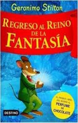 REGRESO AL REINO DE LA FANTASIA | 9788408074496 | Stilton, Geronimo
