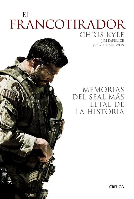 EL FRANCOTIRADOR | 9788498927825 | Kyle, Chris;DeFelice, Jim;McEwen, Scott