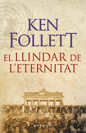 LLINDAR DE L'ETERNITAT | 9788415961079 | Ken Follett