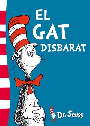 DR. SEUSS. EL GAT DISBARAT | 9788448843632 | Dr. Seuss,