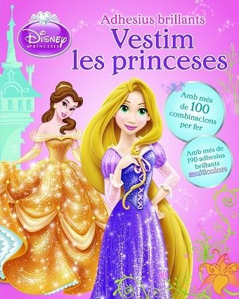 VESTIM LES PRINCESES. ADHESIUS BRILLANTS | 9788490575017 | Autors, Diversos