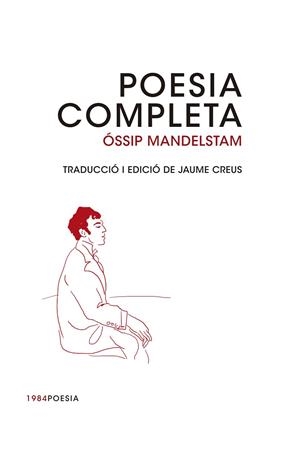 OSSIP MANDELSTAM POESIA COMPLETA | 9788415835493 | Mandelstam, Óssip