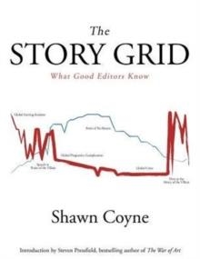 STORY GRID, THE | 9781936891351 | SHAWN M. COYNE