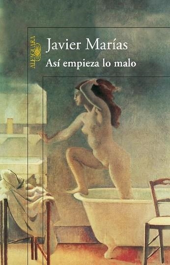 ASI EMPIEZA LO MALO | 9788420416274 | Marías, Javier
