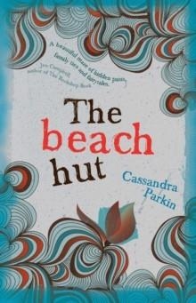 THE BEACH HUT | 9781910266502 | CASSANDRA PARKIN
