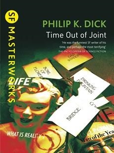 TIME OUT OF JOINT | 9780575074583 | PHILIP K DICK