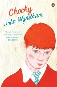 CHOCKY | 9780141042183 | JOHN WYNDHAM