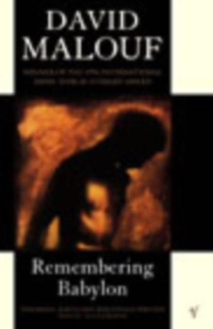 REMEMBERING BABYLON | 9780099302421 | DAVID MALOUF