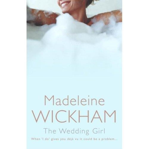 WEDDING GIRL, THE | 9780552775601 | MADELEINE WICKHAM