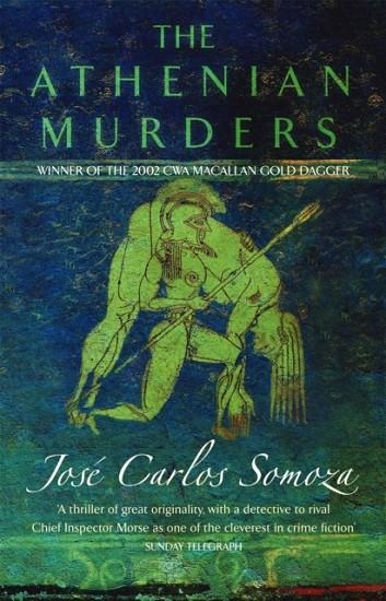 ATHENIAN MURDERS, THE | 9780349116181 | JOSE CARLOS SOMOZA