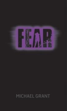 FEAR | 9781405277082 | MICHAEL GRANT