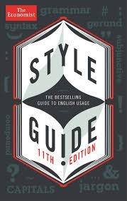 THE ECONOMIST STYLE GUIDE 11TH EDITION | 9781781253120