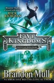 FIVE KINGDOMS 3: CRYSTAL KEEPERS | 9781471122194 | BRANDON MULL