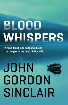 BLOOD WHISPERS | 9780571283910 | JOHN GORDON SINCLAIR