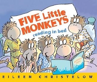 FIVE LITTLE MONKEYS READING IN A BED | 9780544488007 | EILEEN CHRISTELOW