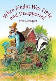 WHEN FINDUS WAS LITTLE AND DISPPEARED | 9781903458839 | SVEN NORDQVIST