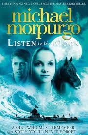 LISTEN TO THE MOON | 9780007339655 | MICHAEL MORPURGO