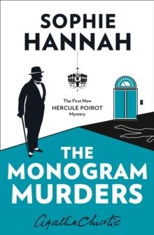 THE MONOGRAM MURDERS | 9780008102388 | SOPHIE HANNAH