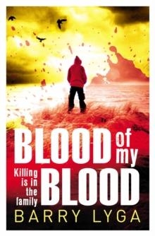 BLOOD OF MY BLOOD | 9780552170819 | BARRY LYGA