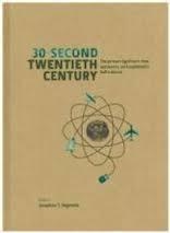 30-SECOND TWENTIETH CENTURY | 9781848318427 | JONATHAN T REYNOLDS