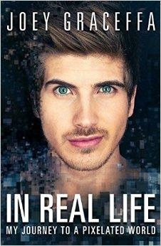 IN REAL LIFE | 9781476794303 | JOEY GRACEFFA
