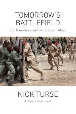 TOMORROW'S BATTLEFIELD | 9781608464630 | NICK TURSE