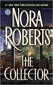 THE COLLECTOR | 9780515156331 | NORA ROBERTS
