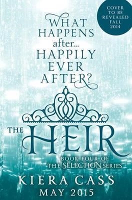 THE HEIR | 9780062391308 | KIERA CASS