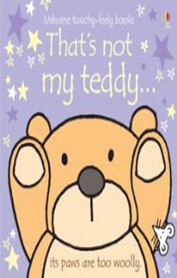 THATS NOT MY TEDDY | 9780746085172 | EARLY YEARS