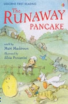 THE RUNAWAY PANCAKE | 9780746070529 | FIRST READING LEVEL FOUR