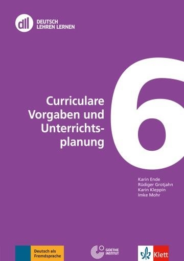 DLL 6 - CURRICULARE VORGABEN UND UNTERRICHTSPLANUNG | 9783126065238