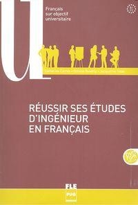 REUSSIR SES ETUDES D'INGENIEUR EN FANÇAIS | 9782706121074