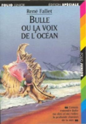BULLE OU LA VOIX DE L'OCEAN | 9782070623723 | RENE FALLET