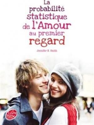 LA PROBABILITE STATISTIQUE DE L'AMOUR AU PREMIER | 9782013285070 | JENNIFER E. SMITH