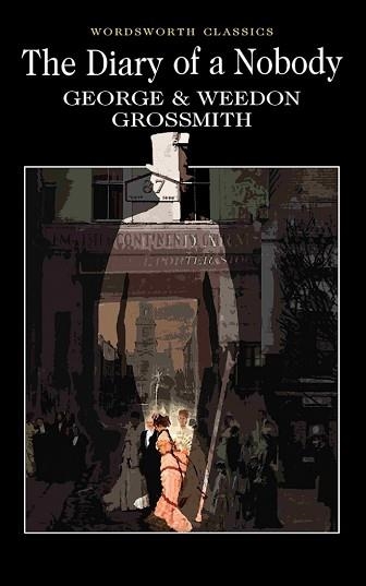 THE DIARY OF NOBODY | 9781853262012 | GEORGE GROSSMITH