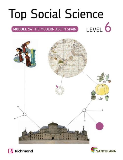 TOP SOC SCIENCE 6 MODERN AGE SPAIN ED 14 | 9788468020501 | VARIOS AUTORES