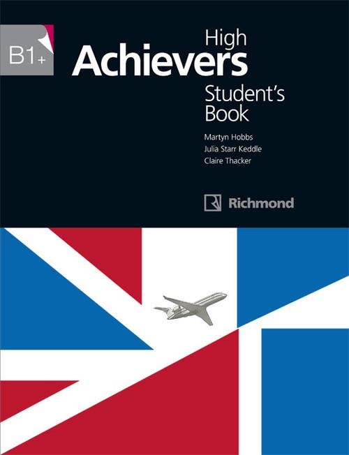 HIGH ACHIEVERS B1+ STUDENT'S BOOK RICHOMOND | 9788466818117 | KEDDLE, JULIA STARR/HOBBS, MARTYN PETER