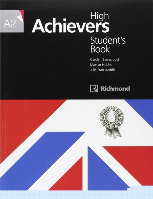 HIGH ACHIEVERS A2 STUDENT'S BOOK RICHMOND | 9788466823180 | KEDDLE, JULIA STARR/BARRACLOUGH, CAROLYN JANE/HOBBS, MARTYN PETER