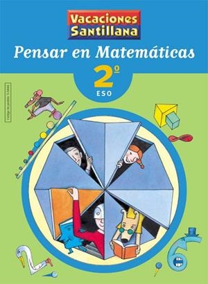 2ESO VACACIONES PENSAR EN MATEMÁTICAS | 9788429494464 | Varios autores