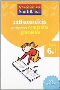 6º VACANCES ORTOGRAFÍA I GRAMÀTICA CATALÀ | 9788479182267 | Varios autores