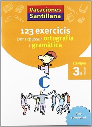 3º VACANCES ORTOGRAFÍA I GRAMÀTICA CATALÀ | 9788479181543 | Varios autores