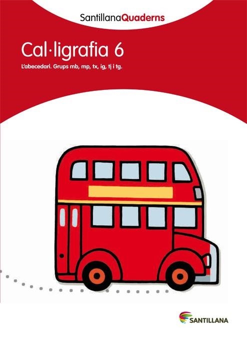 QUAD CAL·LIGRAFIA  PAUTA 6 | 9788468013640 | Varios autores