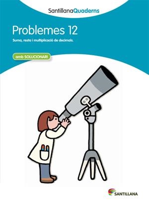 QUAD PROBLEMES DE MATEMÀTIQUES 12 | 9788468014074 | Varios autores