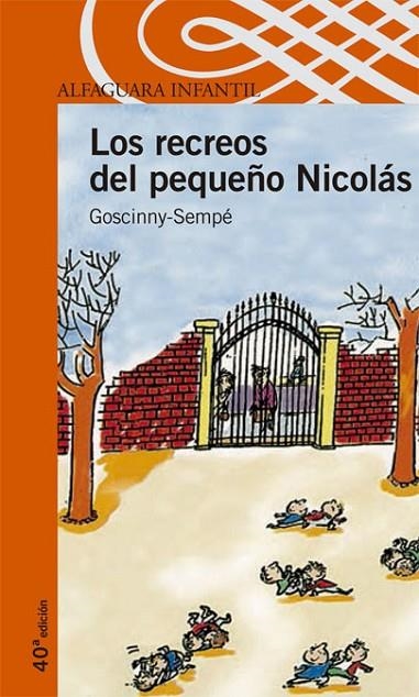 LOS RECREOS DEL PEQUEÑO NICOLAS. GOSCINNY-SEMPU | 9788420464831 | Goscinny-Sempé
