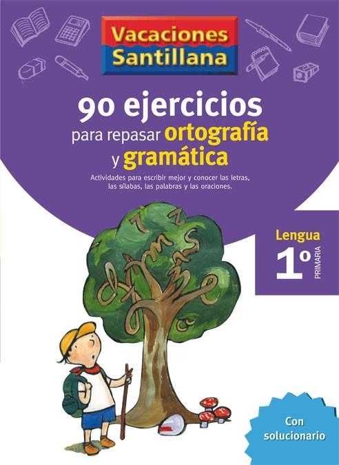 1º VACACIONES ORTOGRAFÍA Y GRAMÁTICA | 9788429407563 | Varios autores