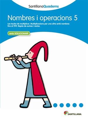 QUAD NOMBRES I OPERACIONS 5 | 9788468013862 | Varios autores