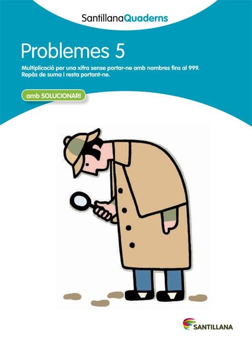 QUAD PROBLEMES DE MATEMÀTIQUES 5 | 9788468014005 | Varios autores